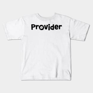 Provider Kids T-Shirt